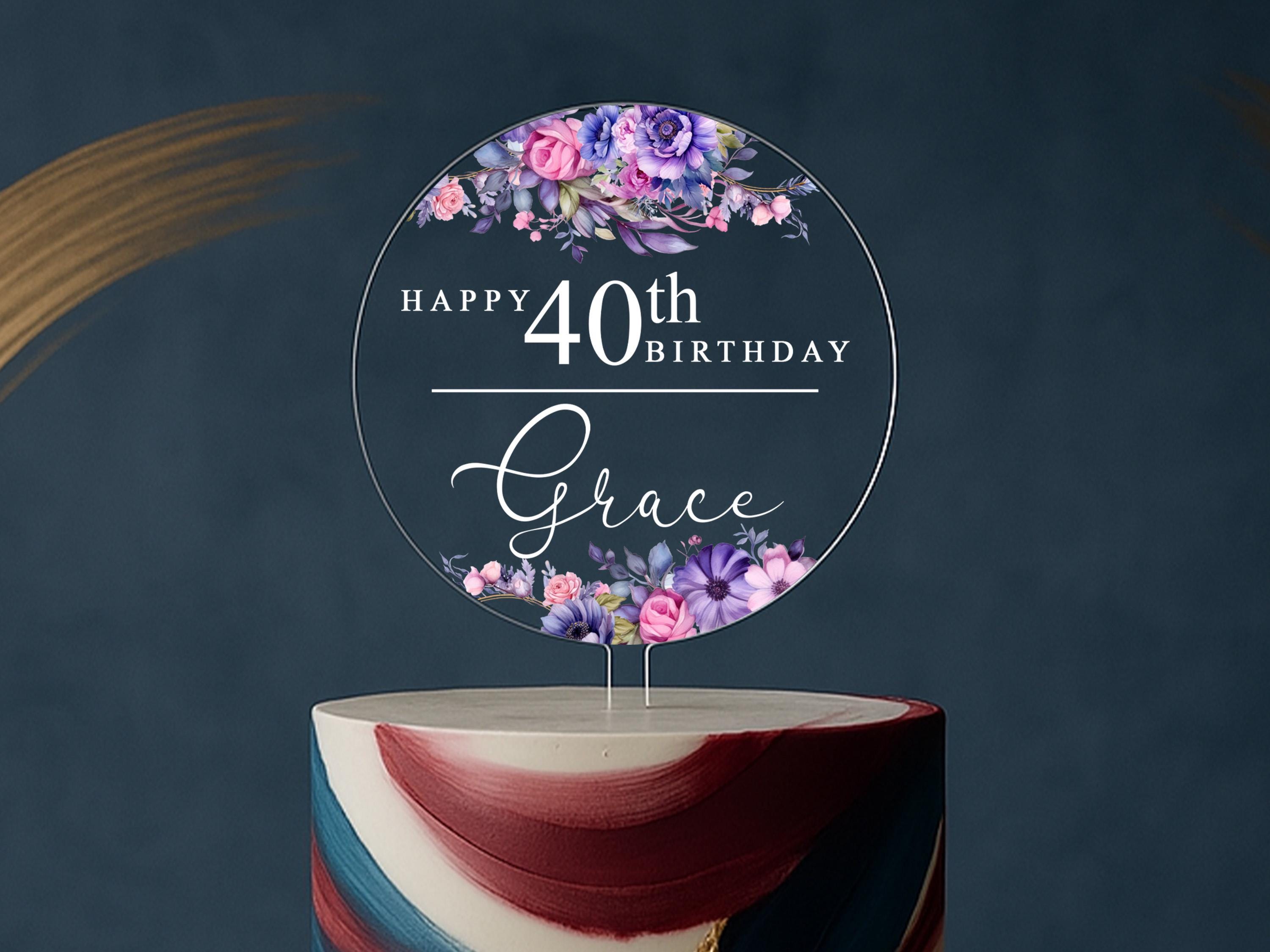Floral Happy Birthday Cake Topper in Clear Acrylic – 40th Birthday Design