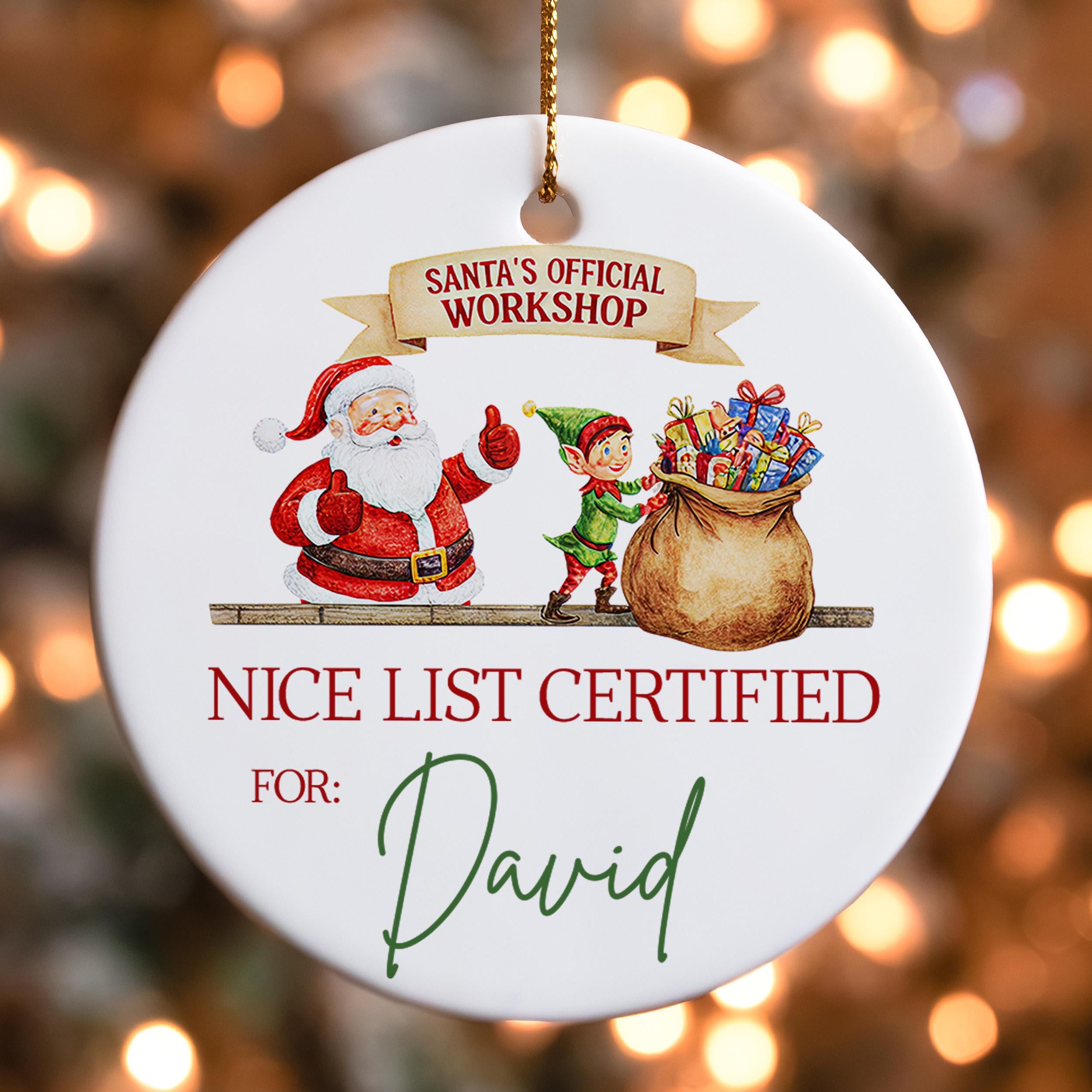 Santa's Official Workshop Nice List Certified For: David